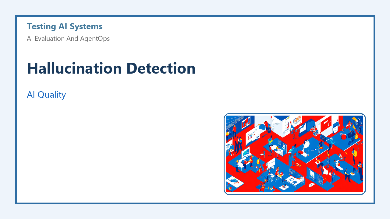 Hallucination Detection
